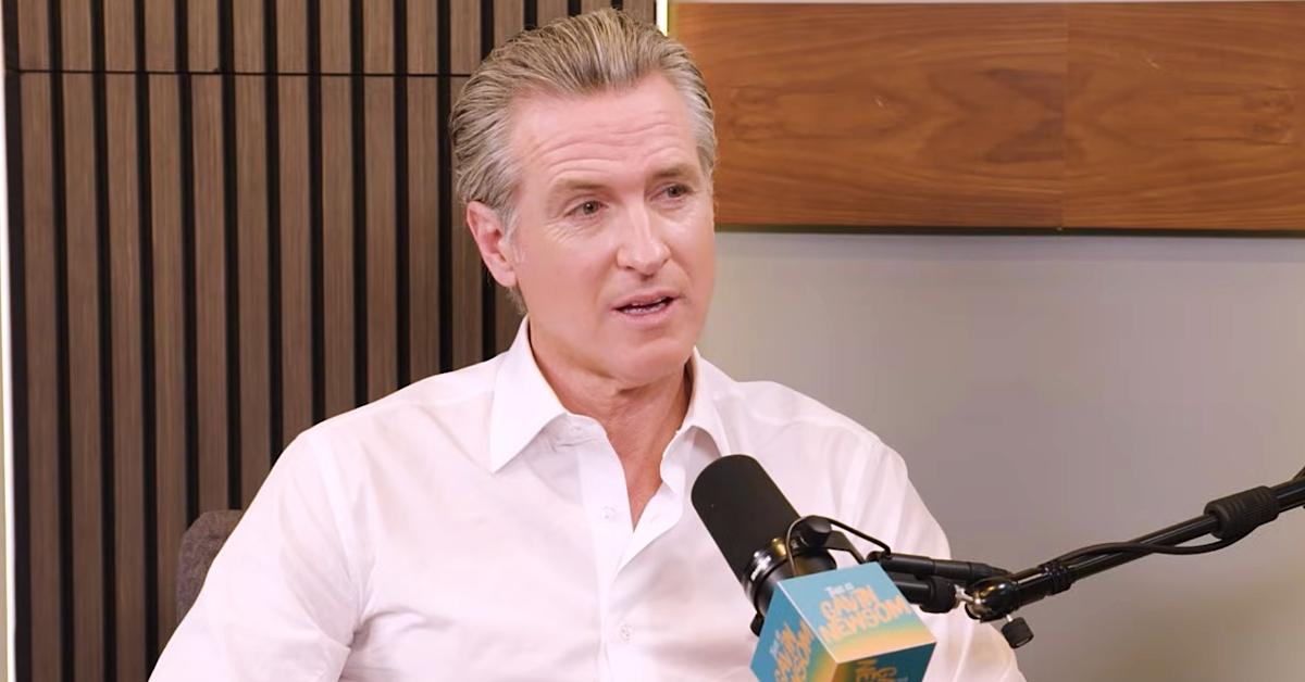 Gavin Newsom speaks on podcast. 