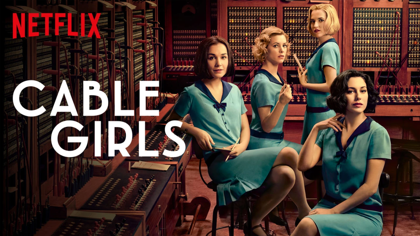 ¿Qué es Las Chicas Del Cable en Netflix? (What is Cable Girls on Netflix?)